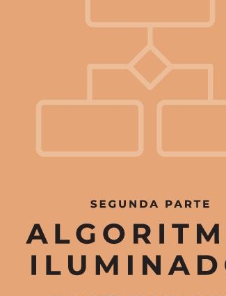 Algoritmos iluminados (Segunda parte)