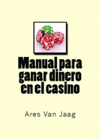 Manual para ganar dinero en el casino
