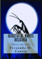 Secretos de Mantis Religiosa