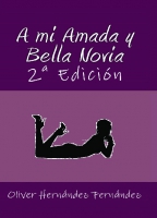 A mi Amada y Bella Novia