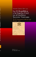 La II República y la Guerra Civil en el Archivo Secreto Vaticano, I-1