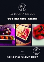 La cocina de Gus. Cocinando amor (2ª edición)